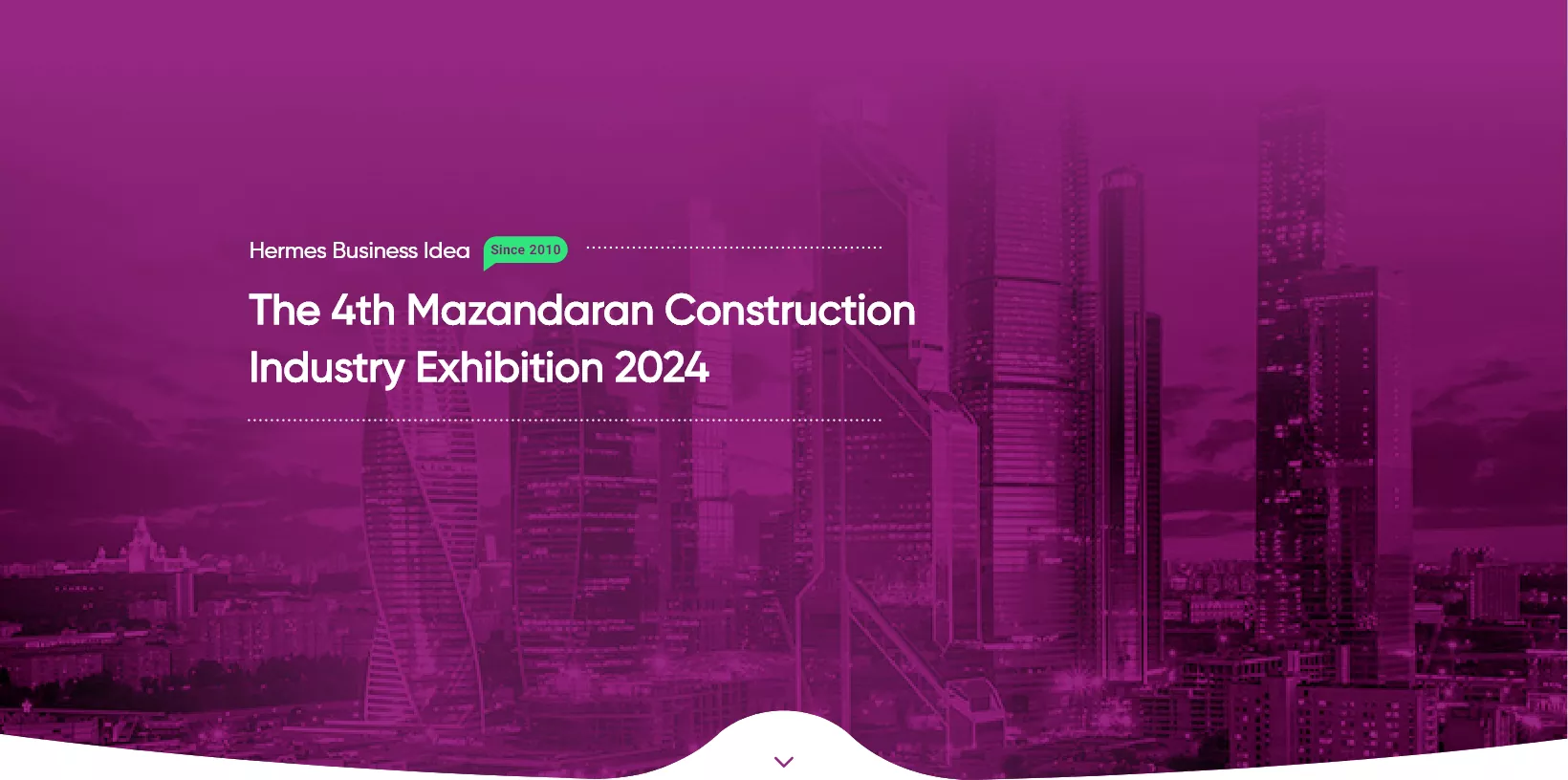Hermes Business Idea- the 24 mazandaran construction industry exhibition